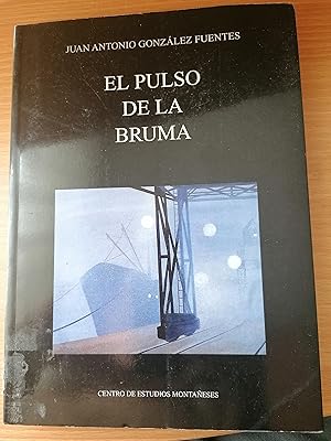 Image du vendeur pour El pulso de la bruma mis en vente par Libros Ramban