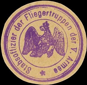 Siegelmarke Stabsoffizier der Fliegertruppen der V. Armee
