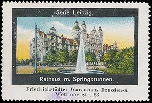 Reklamemarke Rathaus mit Springbrunnen in Leipzig
