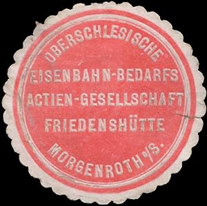 Image du vendeur pour Reklamemarke Oberschlesische Eisenbahn-Bedarfs AG Friedenshtte mis en vente par Veikkos