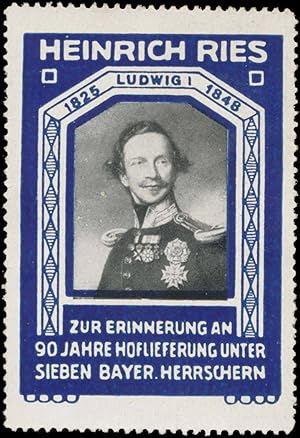 Bild des Verkufers fr Reklamemarke Knig Ludwig I. zum Verkauf von Veikkos