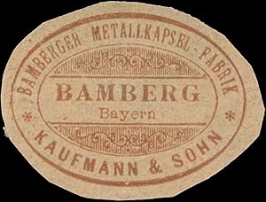 Seller image for Reklamemarke Bamberger Metallkapselfabrik Kaufmann & Sohn for sale by Veikkos