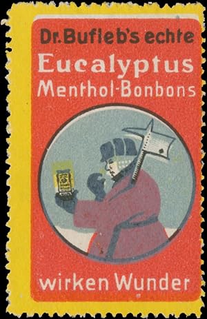 Image du vendeur pour Reklamemarke Dr. Buflebs echte Eucalyptus Menthol-Bonbons wirken Wunder mis en vente par Veikkos