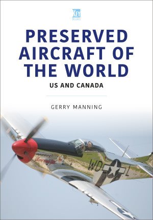 Seller image for Preserved Aircraft of the World : Us and Canada for sale by GreatBookPrices