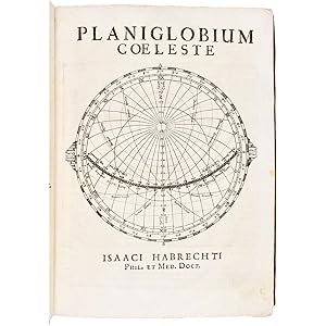 Imagen del vendedor de Planiglobium Coeleste ac Terrestre Argentorati quondam, nunc Opera Jahannis Christophori Sturmii. a la venta por Bruce Marshall Rare Books