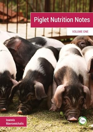 Image du vendeur pour Piglet Nutrition Notes mis en vente par GreatBookPricesUK