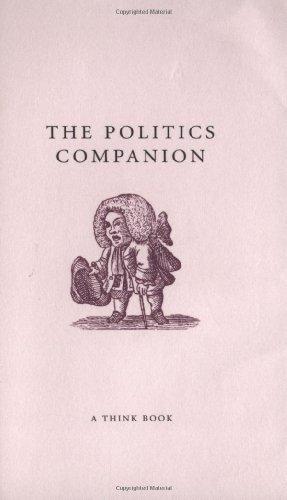 Imagen del vendedor de The Politics Companion (Companion's Series) a la venta por WeBuyBooks