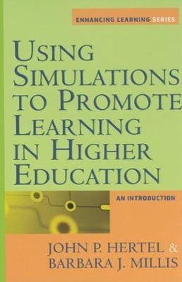 Seller image for Using Simulations to Promote Learning in Higher Education: An Introduction for sale by moluna