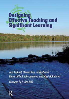 Seller image for Designing Effective Teaching and Significant Learning for sale by moluna