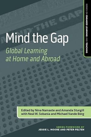 Bild des Verkufers fr Mind the Gap: Global Learning at Home and Abroad zum Verkauf von moluna