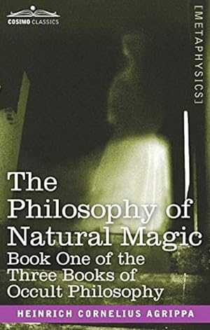 Bild des Verkufers fr Three Books of Occult Philosophy or Magic zum Verkauf von LEFT COAST BOOKS