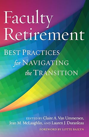 Seller image for Faculty Retirement: Best Practices for Navigating the Transition for sale by moluna
