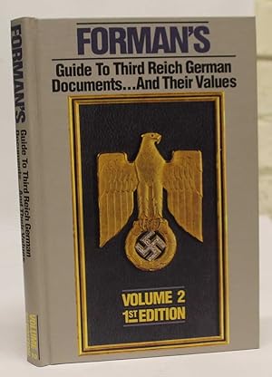 Immagine del venditore per Forman's Guide to Third Reich German Documents.And Their Values - Volume 2 venduto da H4o Books