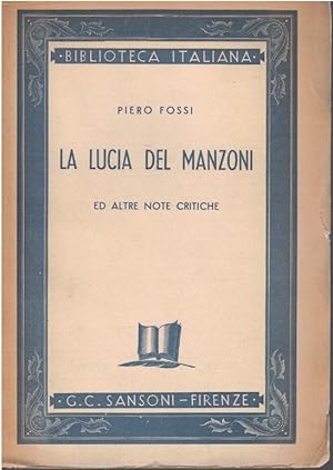 Seller image for La Lucia del Manzoni for sale by Books di Andrea Mancini