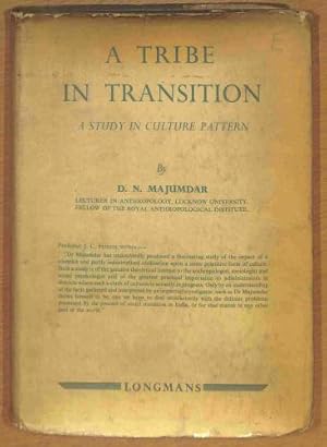 Bild des Verkufers fr A Tribe in Transition: a Study in Culture Pattern zum Verkauf von WeBuyBooks