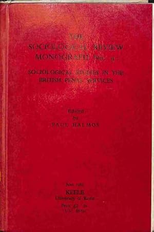 Bild des Verkufers fr Sociological Studies in the British Penal Services (Sociological Review Monograph) zum Verkauf von WeBuyBooks