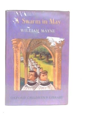 Immagine del venditore per A Swarm in May venduto da World of Rare Books