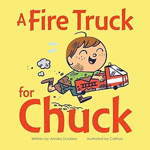 Bild des Verkufers fr A Fire Truck for Chuck zum Verkauf von moluna