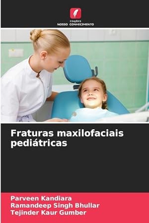 Bild des Verkufers fr Fraturas maxilofaciais peditricas zum Verkauf von moluna