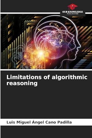 Bild des Verkufers fr Limitations of algorithmic reasoning zum Verkauf von moluna