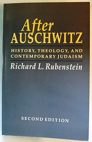 Seller image for After Auschwitz: History, Theology, and Contemporary Judaism, Second Edition for sale by Kazoo Books LLC