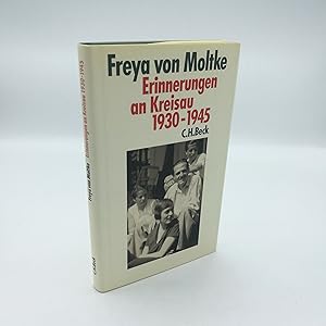 Bild des Verkufers fr Erinnerungen an Kreisau 1930 - 1945 / Freya von Moltke zum Verkauf von Antiquariat Bcherwurm