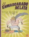 Seller image for El Enmascarado de Lata for sale by Agapea Libros