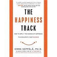 Seller image for The Happiness Track for sale by eCampus