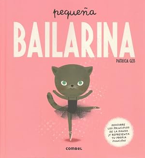 Imagen del vendedor de Pequeña Bailarina -Language: spanish a la venta por GreatBookPricesUK