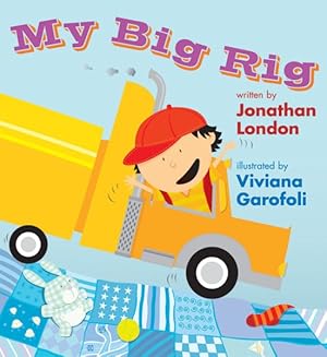 Imagen del vendedor de My Big Rig a la venta por GreatBookPricesUK