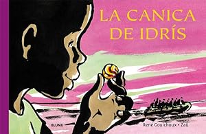 Image du vendeur pour La canica de Idrs -Language: spanish mis en vente par GreatBookPricesUK