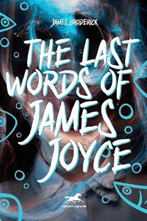 Bild des Verkufers fr The Last Words of James Joyce (Paperback) zum Verkauf von Grand Eagle Retail