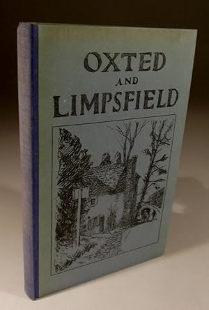 Seller image for Oxted and Limpsfield and Neighbourhood for sale by Wadard Books PBFA