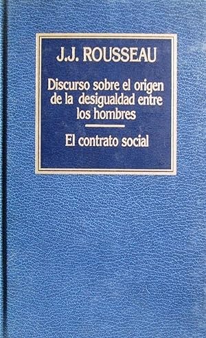 Imagen del vendedor de Discurso Sobre El Origen De La Desigualdad Entre Los Hombres/ El Contrato Social (Spanish Edition) a la venta por Librairie Cayenne