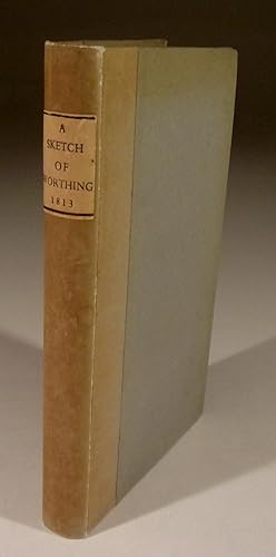 Imagen del vendedor de A Sketch of Worthing and its Environs containing Observations on Men and Things a la venta por Wadard Books PBFA