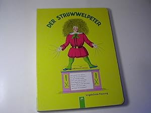 Bild des Verkäufers für Der Struwwelpeter : Ungekürzte Fassung zum Verkauf von Antiquariat Fuchseck