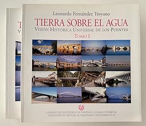 Tierra sobre el agua : Visión histórica universal de los puentes