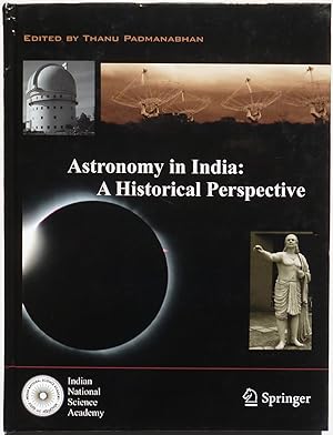 Bild des Verkufers fr Astronomy in India : A Historical Perspective. zum Verkauf von Archiv Fuenfgiebelhaus