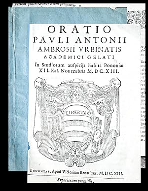 Oratio in studiorum auspiciis habita Bononiae, XII kal. novembris 1613.