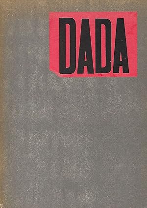 Catalogue de l'exposition Dada. Dokumente einer Bewegung.