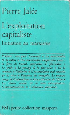 L'Exploitation capitaliste : Initiation au Marxisme