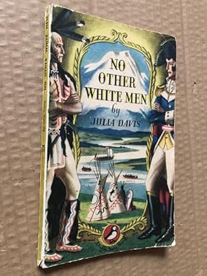 Seller image for No Other White Men for sale by Raymond Tait