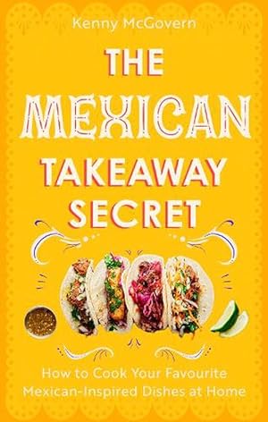 Seller image for The Mexican Takeaway Secret (Paperback) for sale by Grand Eagle Retail
