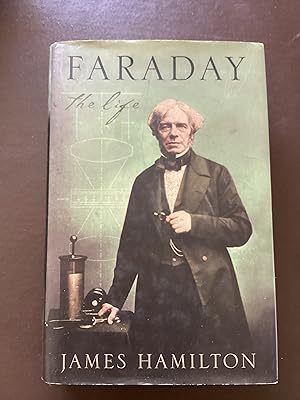Seller image for Faraday: The Life for sale by Paperworks
