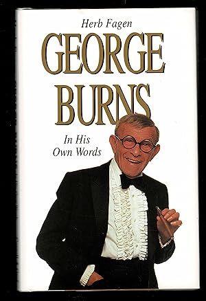 Imagen del vendedor de George Burns: In His Own Words a la venta por Granada Bookstore,            IOBA