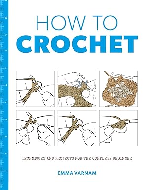 Bild des Verkufers fr How to Crochet: Techniques and Projects for the Complete Beginner zum Verkauf von moluna