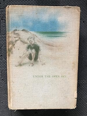 Seller image for Under the Open Sky; My Early Years for sale by Cragsmoor Books