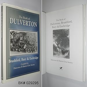 The Book of Dulverton, Brushford, Bury and Exebridge