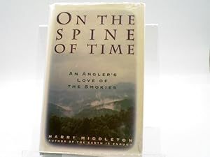 On the Spine of Time: An Angler's Love of the Smokies