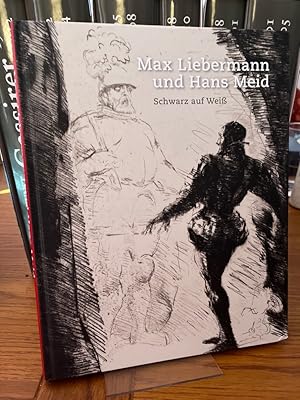 Image du vendeur pour Max Liebermann und Hans Meid. Schwarz auf Wei. Herausgegeben von Alexander Bastek ; mit Beitrgen von Dominik Bartmann, Alexander Bastek und Ruth Neumann. mis en vente par Altstadt-Antiquariat Nowicki-Hecht UG